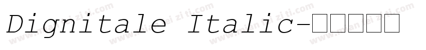 Dignitale Italic字体转换